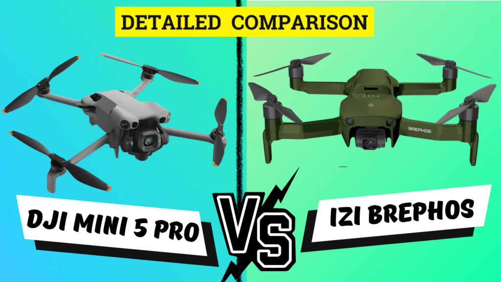 IZI Brephos vs DJI Mini 5 Pro – Comparison, Best Drone Under 1.3 Lakh